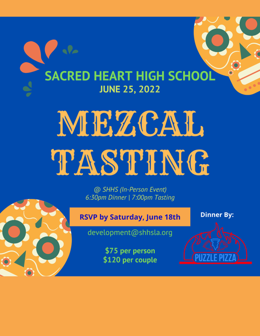 sacred heart high school mezcal tasting