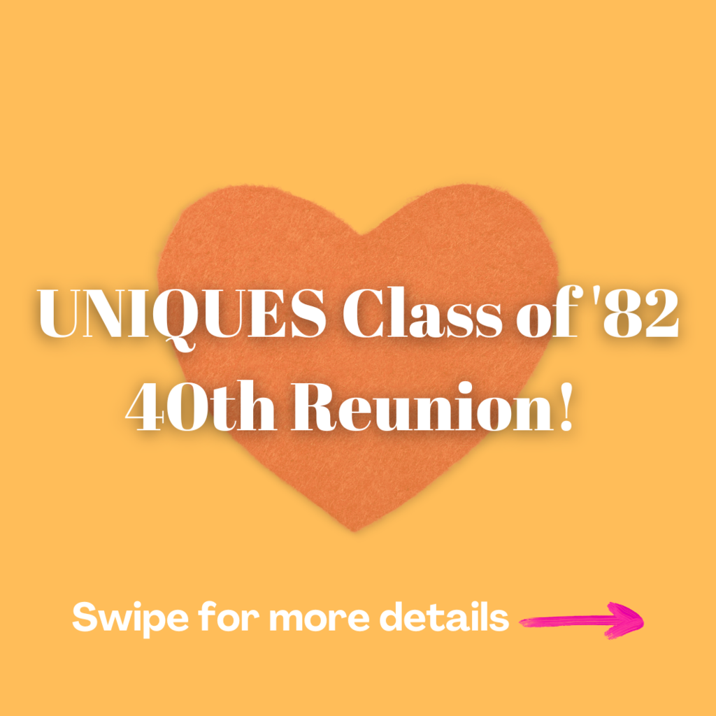 Uniques Class of '82 40th Reunion